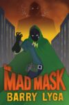 MAD MASK (HC)