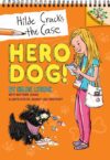 Hero Dog! ( Hilde Cracks the Case )(LB)