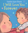 I Will Love You Forever (Board)