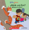 DONDE ESTA ERIC/ WHERE IS ERIC