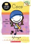 Coco: My Delicious Life #2 (a Branches Book)