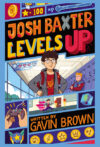 JOSH BAXTER LEVELS UP