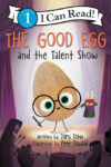 Good Egg and the Talent Show