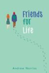 FRIENDS FOR LIFE