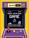 Coderdojo Nano: Make Your Own Game: Create with C
