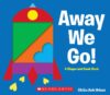AWAY WE GO! : SHAPE AND SEEK BOOK