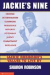 JACKIE'S NINE : JACKIE ROBINSON'S VALUES