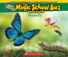 Insects  ( Magic School Bus ) A Nonfiction Comp
