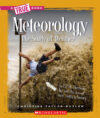 METEOROLOGY : THE STUDY OF WEATHER