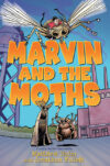 MARVIN & THE MOTHS