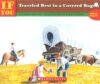 If You Traveled West in a Covered Wagon ( If You..