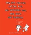 Cat the Dog Little Red the Exploding Eggs the Wolf