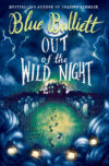 Out of the Wild Night (HC)