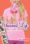 LIBBY'S SWEET SURPRISE #3 (CHARMED LIFE)