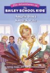 Angels Don't Know Karate #23 (Bailey School Kids)