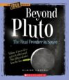 BEYOND PLUTO : THE FINAL FRONTIER IN SPA
