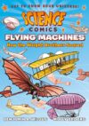 Flying Machines: How the Wright Brothers Soared