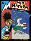 MIA Mayhem and the Cat Burglar (MIA Mayhem #12)