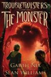 MONSTER #2 (TROUBLETWISTERS)