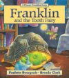 Franklin and the Tooth Fairy (Franklin)