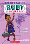 Brand New School Brave New Ruby #1 (Ruby and the