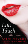 LIPS TOUCH : THREE TIMES