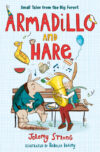 Armadillo and Hare: Tales from the Forest