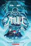 Escape from Lucien #6 ( Amulet )