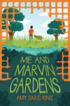 ME & MARVIN GARDENS