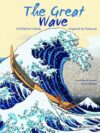 Great Wave: Inspired by a Woodcut by Hokusai