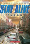 FLOOD #4 (STAY ALIVE)