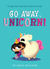 Go Away Unicorn!