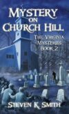 Mystery on Church Hill: The Virginia Mysteries Bo