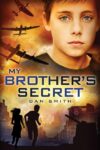MY BROTHER'S SECRET