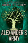 ALEXANDER'S ARMY #2 (UNICORNE FILES)