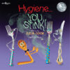 Hygiene...You Stink! #5 (Building Relationships)