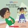 COMO MAMA/JUST LIKE MOM