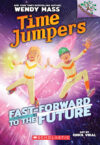 Fast-Forward to the Future #3  ( Time Jumpers )