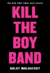 Kill the Boy Band