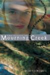 Stones of Mourning Creek