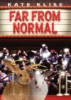 FAR FROM NORMAL (HC)