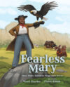 Fearless Mary: Mary Fields American Stagecoach