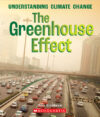 Greenhouse Effect (Understanding Climate Chang