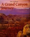 Grand Canyon Journey: Tracing Time in Stone ( Fir