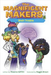 Brain Trouble #2 (Magnificent Makers)