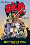 QUEST FOR THE SPARK #1 (BONE) HC