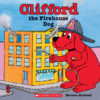 Clifford the Firehouse Dog ( Clifford's Big Ideas