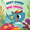 Baby Shark/BebT Tibur=n: Doo Doo Doo Doo Doo Doo/