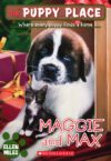 Maggie and Max #10 ( Puppy Place )