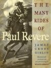 MANY RIDES OF PAUL REVERE